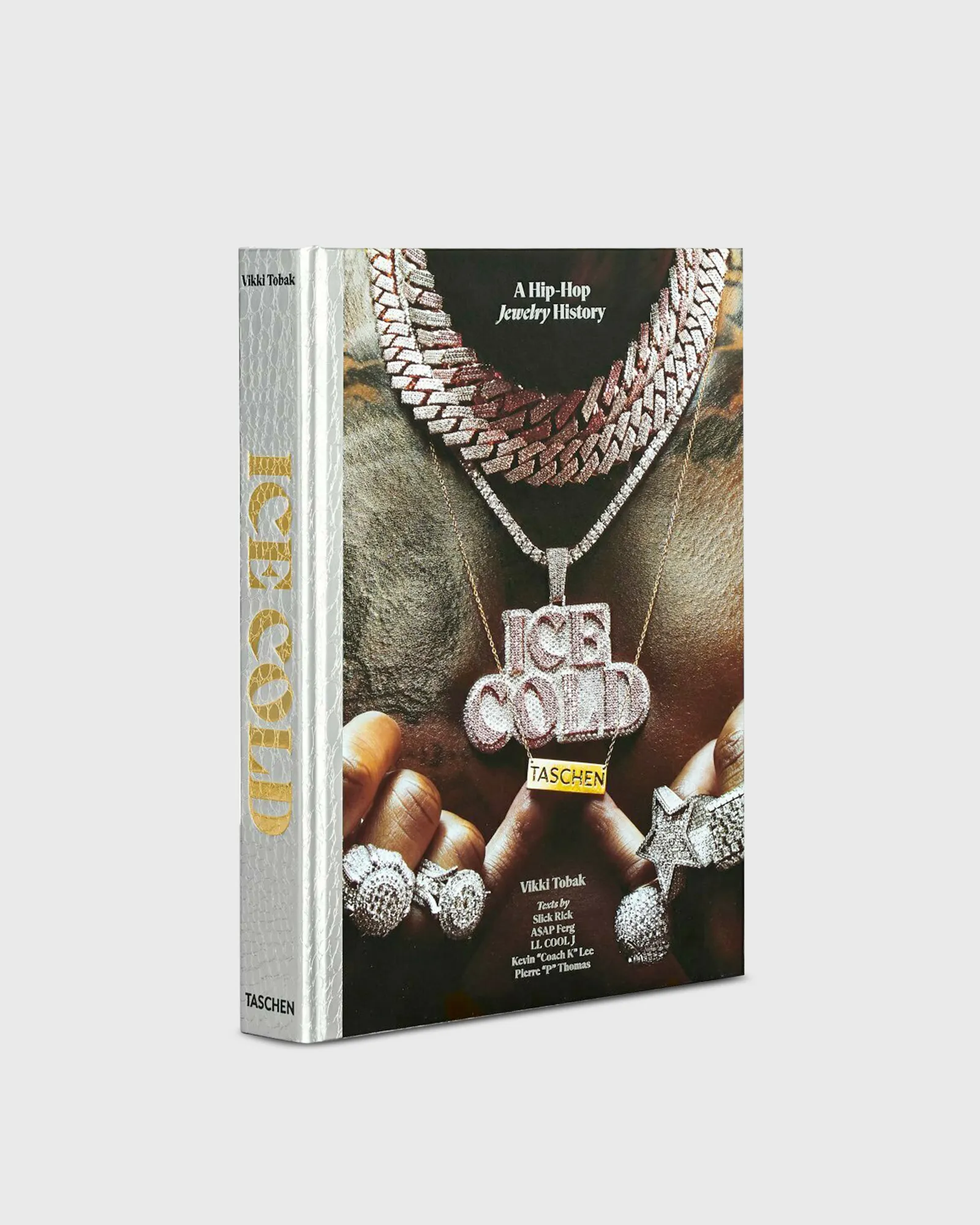 "Ice Cold: A Hip-Hop Jewelry History" by Vikki Tobak